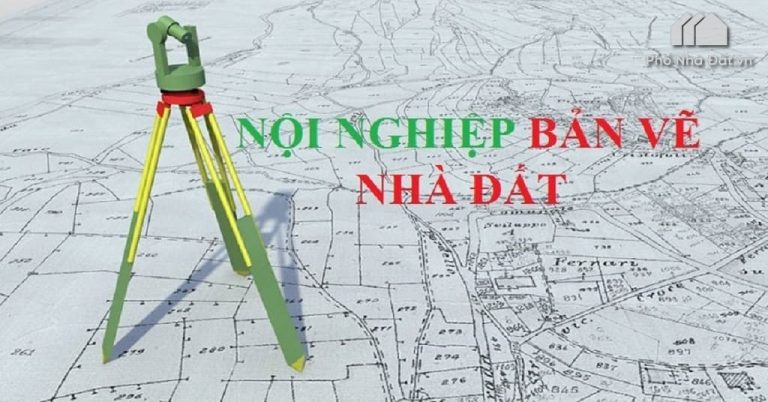 Nội nghiệp là gì? Bản đồ nội nghiệp được quy định như thế nào?